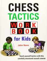 9781911465317-1911465317-Chess Tactics Workbook for Kids