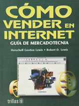 9789682460395-9682460395-Como vender en internet/Selling on the Net: Guia de Mercadotecnia / The Complete Guide (Spanish Edition)