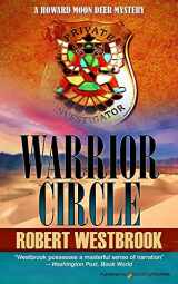 9781628157352-1628157356-Warrior Circle (A Howard Moon Deer Mystery)
