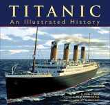 9780228103516-0228103517-Titanic: An Illustrated History