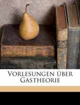 9781149570777-1149570776-Vorlesungen Uber Gastheorie Volume T.2 (German Edition)
