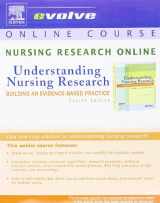 9781416029212-1416029214-Nursing Research Online for Understanding Nursing Research (User's Guide and Access Code): Building an Evidence-Based Practice