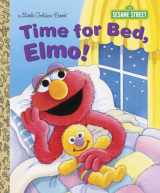 9780385371384-0385371381-Time for Bed, Elmo! (Sesame Street) (Little Golden Book)