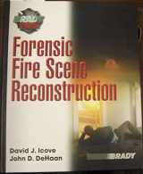 9780130942050-0130942057-Forensic Fire Scene Reconstruction