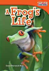 9781433335860-1433335867-A Frog's Life (TIME FOR KIDS® Nonfiction Readers)