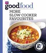 9781849906708-184990670X-Good Food: More Slow Cooker Favourites: Triple-tested recipes