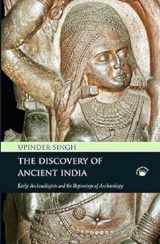 9788178241272-8178241277-Discovery of Ancient India: Early Archaeologists and the Beginnings of Archaeology