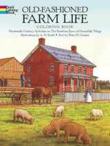 9780486261485-0486261484-Old-Fashioned Farm Life Coloring Book: Nineteenth-Century Activities on the Firestone Farm at Greenfield Village (Dover American History Coloring Books)