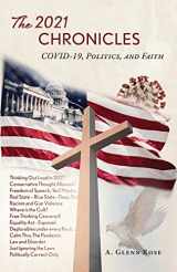 9781637697641-1637697643-The 2021 Chronicles: COVID-19, Politics, and Faith