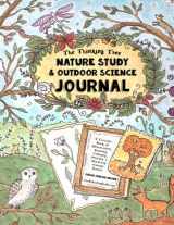 9781544924151-1544924151-Nature Study & Outdoor Science Journal: The Thinking Tree Presents: A Creative Book of Observation, Drawing, Coloring, Writing & Discovery Through ... Tree - 3rd, 4th, 5th, 6th Grade (and older))