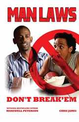 9780988435179-0988435179-Man Laws: Don't Break 'em