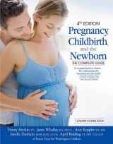 9780881665314-0881665312-Pregnancy, Childbirth, and the Newborn: The Complete Guide