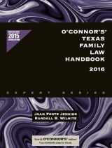 9781598392302-1598392301-O'Connor's Texas Family Law Handbook 2016