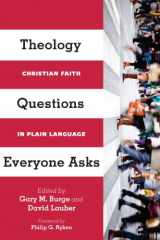 9780830840441-0830840443-Theology Questions Everyone Asks: Christian Faith in Plain Language