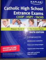 9781419553615-1419553615-Kaplan Catholic High School Entrance Exams: COOP * HSPT * TACHS (Kaplan Test Prep)