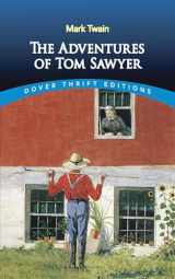 9780486400778-0486400778-The Adventures of Tom Sawyer (Dover Thrift Editions: Classic Novels)