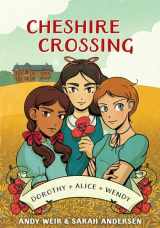 9780399582073-039958207X-Cheshire Crossing: [A Graphic Novel]