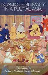 9780415451734-0415451736-Islamic Legitimacy in a Plural Asia (Routledge Contemporary Asia Series)