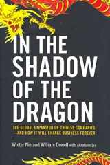 9780814431702-0814431704-In the Shadow of the Dragon: The Global Expansion of Chinese Companies--and How It Will Change Business Forever