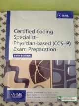 9781584263609-1584263601-Certified Coding Specialist-Physician Based (CCS-P) Exam Preparation