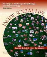 9780199733262-0199733260-Inside Social Life: Readings in Sociological Psychology and Microsociology