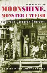 9780099415954-009941595X-Moonshine, Monster Catfish and Other Southern Comforts