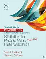 9781506395739-1506395732-Study Guide for Psychology to Accompany Neil J. Salkind's Statistics for People Who (Think They) Hate Statistics