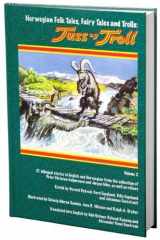 9780985971212-0985971215-Norwegian Folk Tales, Fairy Tales and Trolls: Tuss og Troll, Volume 2 (21 bilingual stories in both English and Norwegian Nynorsk in the same book)