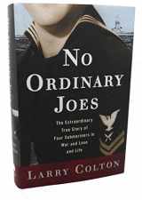 9780609610435-0609610430-No Ordinary Joes: The Extraordinary True Story of Four Submariners in War and Love and Life