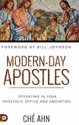 9780768446760-0768446767-Modern-Day Apostles: Operating in Your Apostolic Office and Anointing