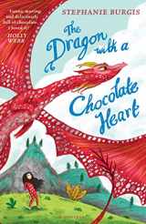 9781408880319-1408880318-The Dragon with a Chocolate Heart