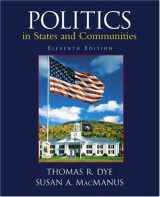 9780130496706-0130496707-Politics in States and Communities (11th Edition)