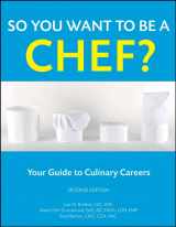 9780470088562-0470088567-So You Want to Be a Chef?: Your Guide to Culinary Careers
