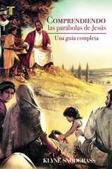 9781588027054-1588027058-Comprendiendo las parabolas de Jesus (Spanish Edition)