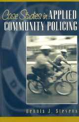 9780205377602-0205377602-Case Studies in Applied Community Policing