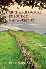 9780521602594-0521602599-Archaeological Resource Management: An International Perspective