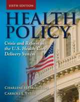 9780763797881-076379788X-Health Policy: Crisis and Reform