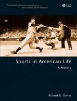 9781405106481-1405106484-Sports in American Life: A History