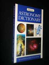 9781552978375-1552978370-Astronomy Dictionary (Firefly Pocket series)
