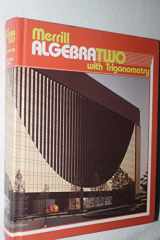 9780675034906-0675034906-Merrill Algebra Two with Trigonometry Student Textbook