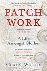 9781526614414-1526614413-Patch Work: WINNER OF THE 2021 PEN ACKERLEY PRIZE