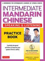 9780804850506-080485050X-Intermediate Mandarin Chinese Speaking & Listening Practice: A Workbook for Intermediate Learners of Spoken Chinese (Includes Companion Materials & Online Media)