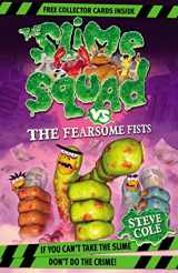 9781862308763-1862308764-Slime Squad Vs The Fearsome Fists