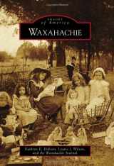 9780738571751-073857175X-Waxahachie (Images of America)