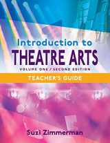 9781566082631-1566082633-Introduction to Theatre Arts 1: Volume One, Second Edition