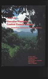 9780893273989-0893273988-Guide to the Vascular Plants of Central French Guiana: Part 1. Pteridophytes, Gymnosperms, and Monocotyledons (Memoirs of the New York Botanical Garden Vol. 76)
