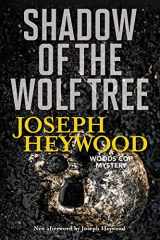 9781493050048-1493050044-Shadow of the Wolf Tree: A Woods Cop Mystery