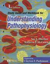 9780323028462-0323028462-Study Guide and Workbook to Accompany Understanding Pathophysiology