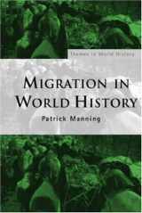 9780415311489-0415311489-Migration in World History (Themes in World History)