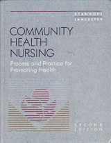 9780801649660-0801649668-Community health nursing: Process and practice for promoting health
